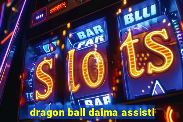 dragon ball daima assisti